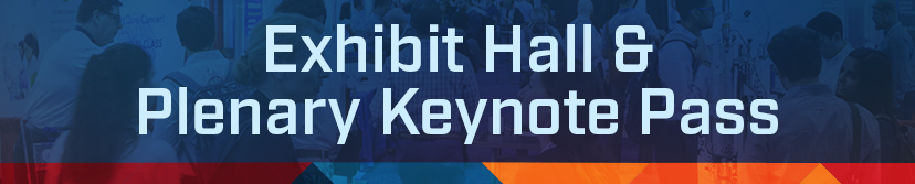 Exhibit Hall & Keynote Passes Available